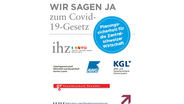 Zentralschweizer Wirtschaft für das COVID-19-Gesetz